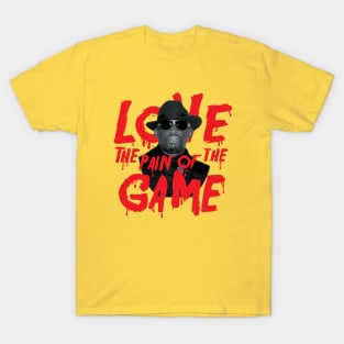 Pain of the Game T-Shirt